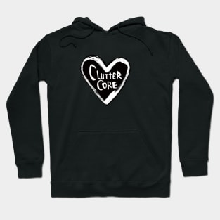 Love Cluttercore Maximalism Style Hoodie